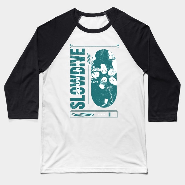 Slowdive - Souvlaki Baseball T-Shirt by edongskithreezerothree